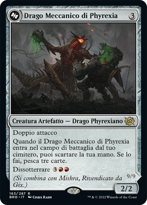Phyrexian Dragon Engine // Mishra, Lost to Phyrexia (Bottom)\nThe Brothers' War - Italian\nSingle\nMagic The Gathering