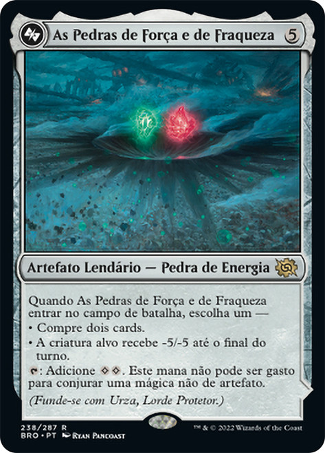 The Mightstone and Weakstone // Urza, Planeswalker (Bottom)\nThe Brothers' War - Portuguese\nSingle\nMagic The Gathering