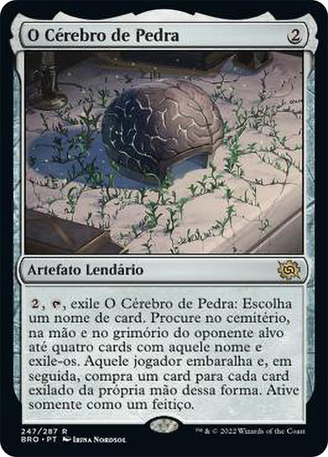 The Stone Brain\nThe Brothers' War - Portuguese\nSingle\nMagic The Gathering