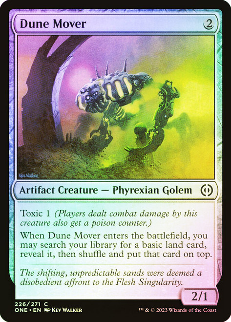 Dune Mover\nPhyrexia: All Will Be One\nSingle\nMagic The Gathering