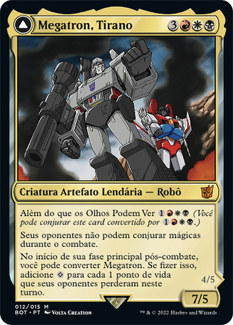 Megatron, Tyrant // Megatron, Destructive Force\nTransformers - Portuguese\nSingle\nMagic The Gathering