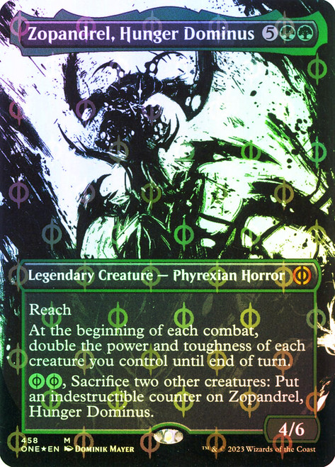 Zopandrel, Hunger Dominus (#458) (Borderless) (Showcase) (Compleat Foil)\nPhyrexia: All Will Be One - Alternate Foil\nSingle\nMagic The Gathering