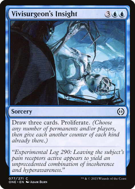 Vivisurgeon's Insight\nPhyrexia: All Will Be One\nSingle\nMagic The Gathering