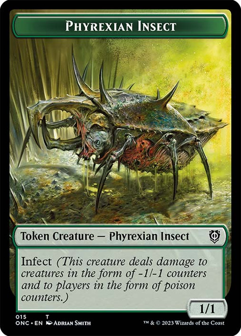 {Phyrexian Insect Token} // {Phyrexian Wurm Token}\nPhyrexia: All Will Be One Commander\nSingle\nMagic The Gathering