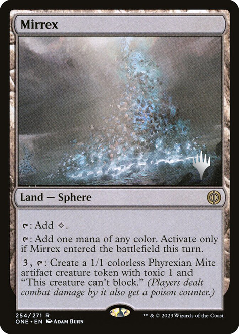 Mirrex (Promo Pack) (Phyrexia: All Will Be One)\nPromo: Planeswalker Stamped\nSingle\nMagic The Gathering