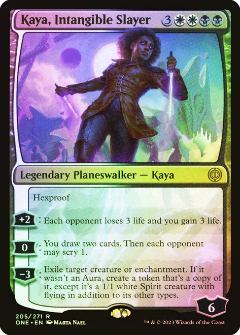 Kaya, Intangible Slayer (Promo Pack) (Phyrexia: All Will Be One)\nPromo: Planeswalker Stamped\nSingle\nMagic The Gathering