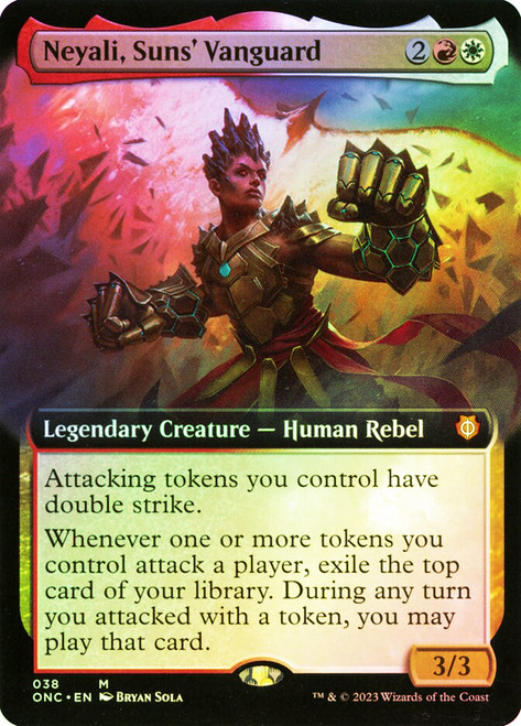 Neyali, Suns' Vanguard (Extended Art)\nPhyrexia: All Will Be One Commander - Variants\nSingle\nMagic The Gathering