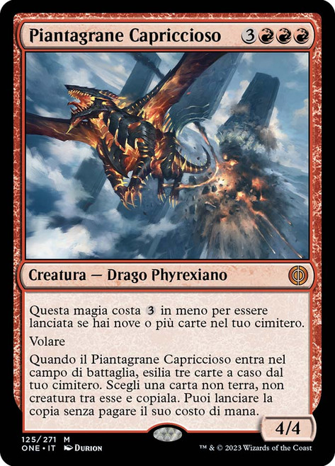 Capricious Hellraiser\nPhyrexia: All Will Be One - Italian\nSingle\nMagic The Gathering