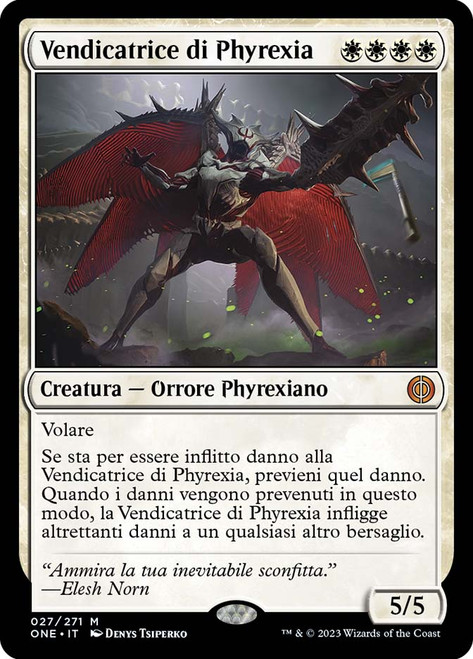 Phyrexian Vindicator\nPhyrexia: All Will Be One - Italian\nSingle\nMagic The Gathering