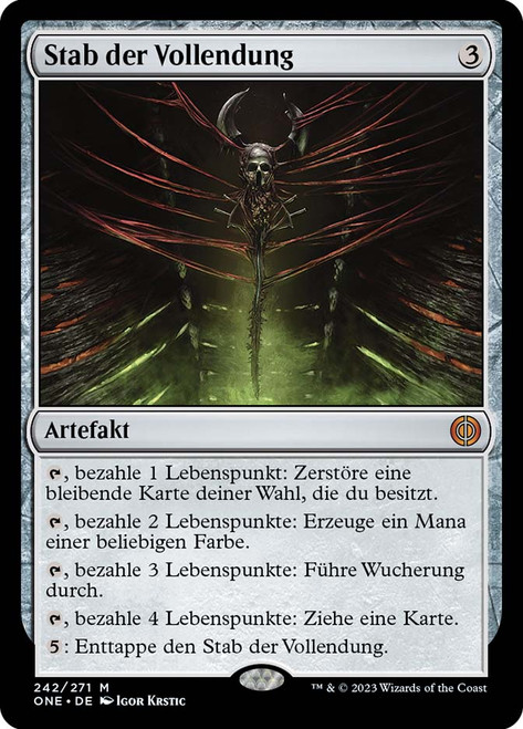 Staff of Compleation\nPhyrexia: All Will Be One - German\nSingle\nMagic The Gathering