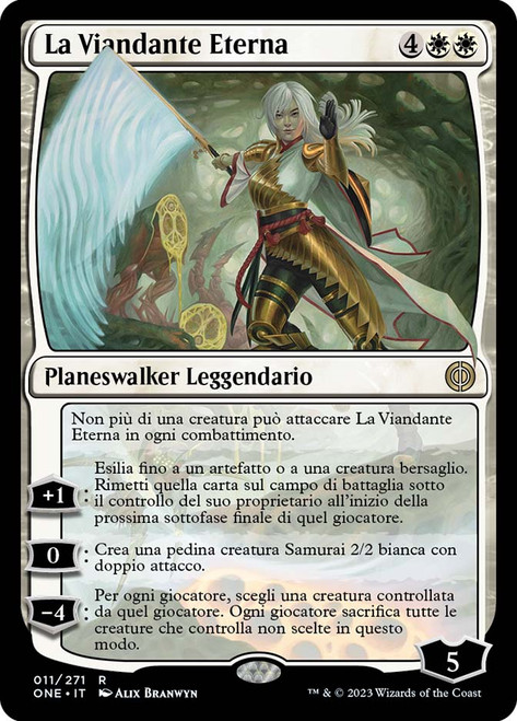 The Eternal Wanderer\nPhyrexia: All Will Be One - Italian\nSingle\nMagic The Gathering