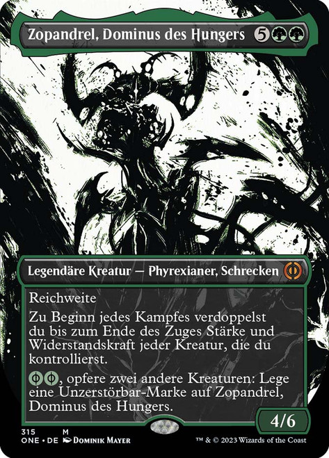 Zopandrel, Hunger Dominus (#315) (Borderless) (Showcase)\nPhyrexia: All Will Be One - Variants - German\nSingle\nMagic The Gathering