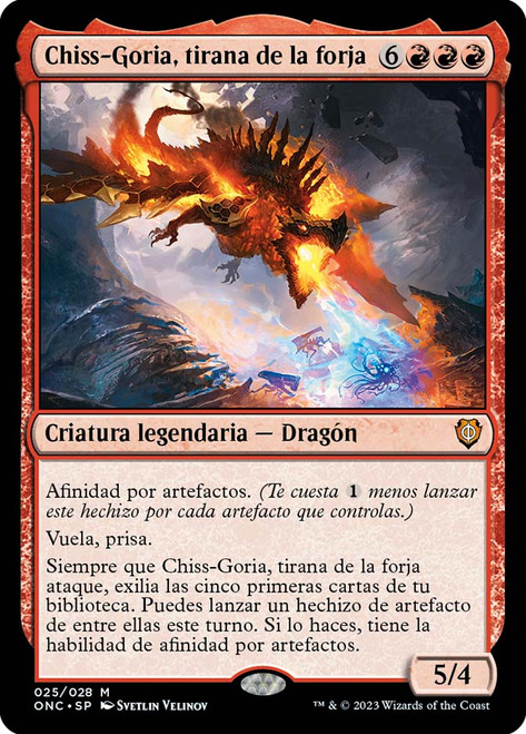 Chiss-Goria, Forge Tyrant\nPhyrexia: All Will Be One Commander - Spanish\nSingle\nMagic The Gathering
