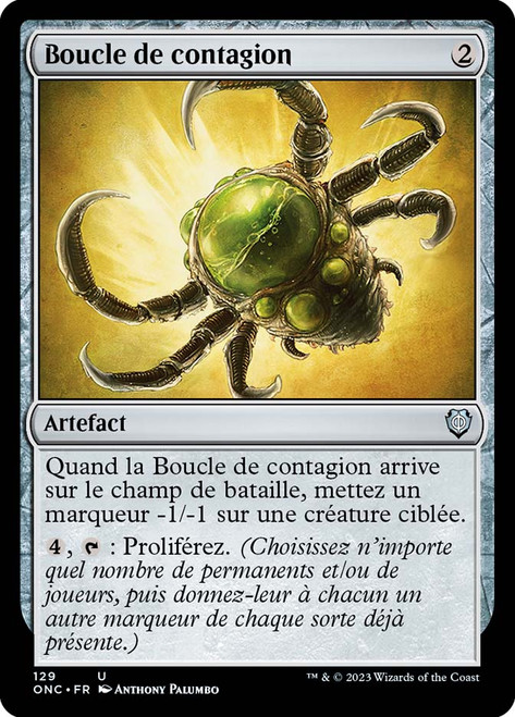 Contagion Clasp\nPhyrexia: All Will Be One Commander - French\nSingle\nMagic The Gathering