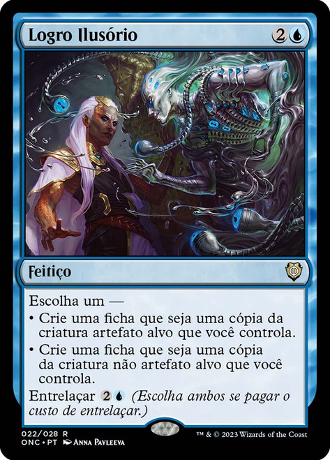 Mirage Mockery\nPhyrexia: All Will Be One Commander - Portuguese\nSingle\nMagic The Gathering