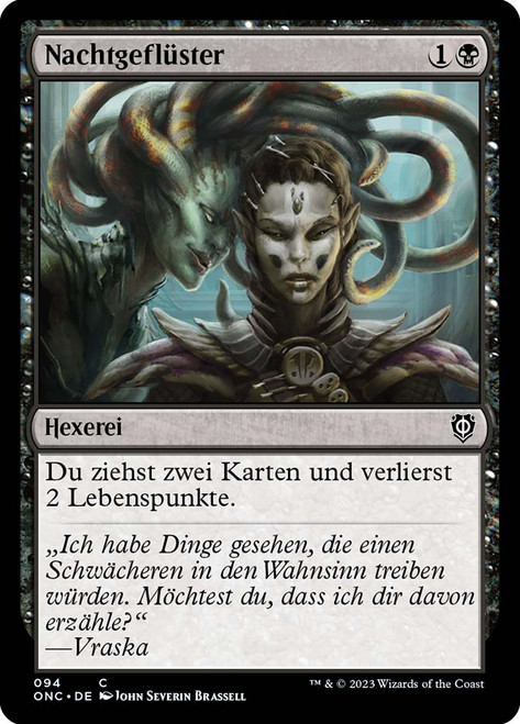 Night's Whisper\nPhyrexia: All Will Be One Commander - German\nSingle\nMagic The Gathering
