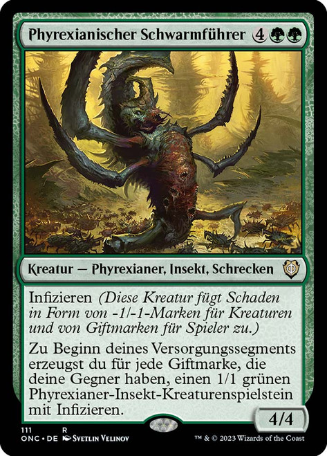 Phyrexian Swarmlord\nPhyrexia: All Will Be One Commander - German\nSingle\nMagic The Gathering
