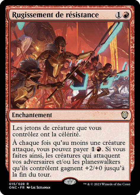 Roar of Resistance\nPhyrexia: All Will Be One Commander - French\nSingle\nMagic The Gathering