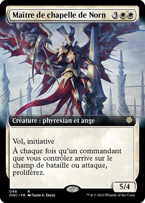 Norn's Choirmaster (Extended Art)\nPhyrexia: All Will Be One Commander - Variants - French\nSingle\nMagic The Gathering