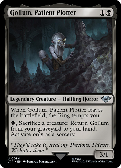 Gollum, Patient Plotter\nThe Lord of the Rings\nSingle\nMagic The Gathering