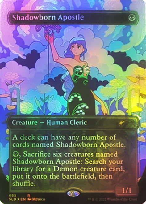 Shadowborn Apostle (Secret Lair) (#685) (Borderless)\nPromo: General\nSingle\nMagic The Gathering