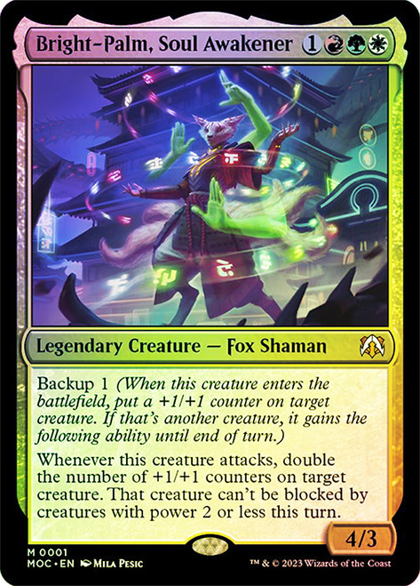 Bright-Palm, Soul Awakener\nMarch of the Machine Commander\nSingle\nMagic The Gathering