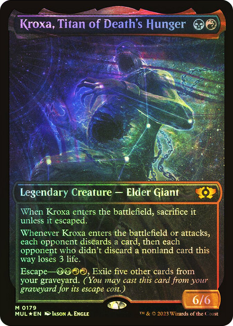 Kroxa, Titan of Death's Hunger (Showcase) (Halo Foil)\nMultiverse Legends - Alternate Foil\nSingle\nMagic The Gathering