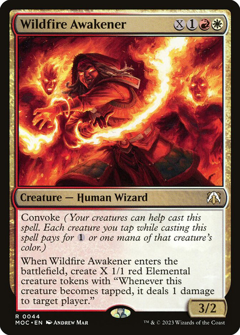 Wildfire Awakener\nMarch of the Machine Commander\nSingle\nMagic The Gathering