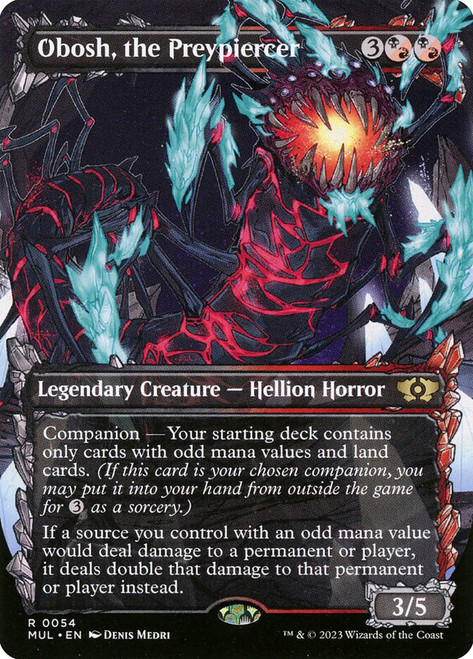 Obosh, the Preypiercer (Borderless) (Showcase)\nMultiverse Legends\nSingle\nMagic The Gathering