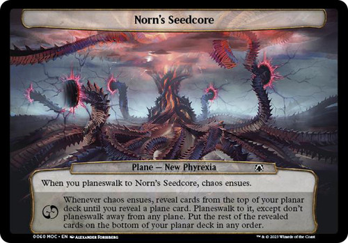 Norn's Seedcore\nMarch of the Machine Commander Planechase - Planes\nSingle\nMagic The Gathering