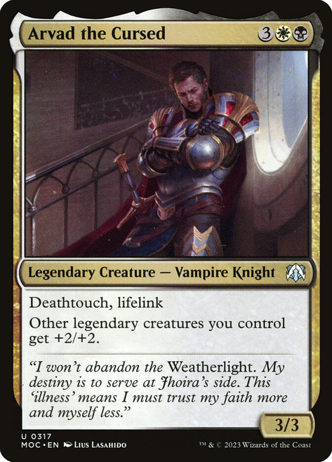 Arvad the Cursed\nMarch of the Machine Commander\nSingle\nMagic The Gathering