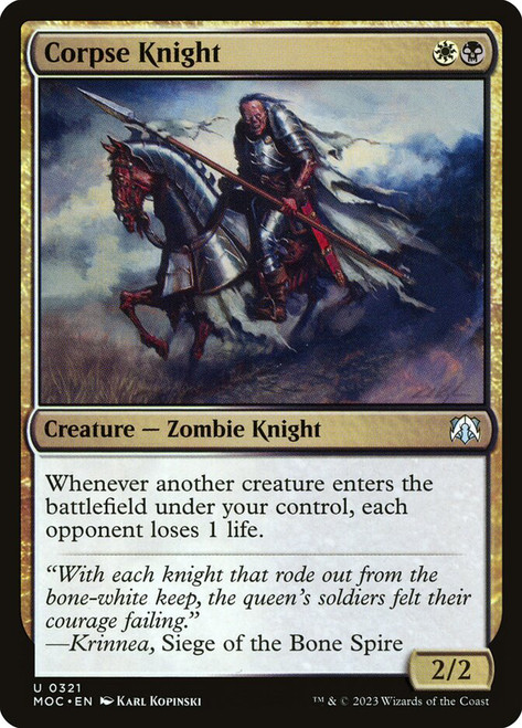 Corpse Knight\nMarch of the Machine Commander\nSingle\nMagic The Gathering