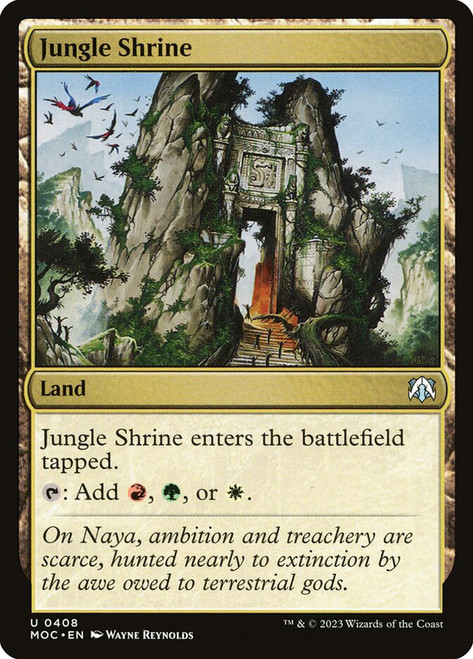 Jungle Shrine\nMarch of the Machine Commander\nSingle\nMagic The Gathering