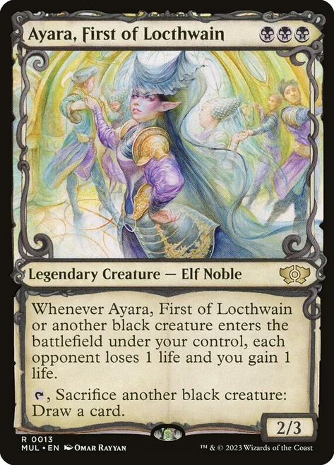 Ayara, First of Locthwain (Showcase)\nMultiverse Legends\nSingle\nMagic The Gathering