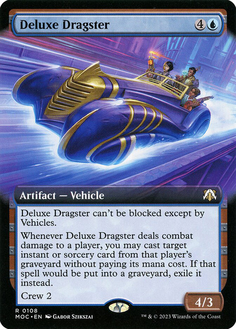 Deluxe Dragster (Extended Art)\nMarch of the Machine Commander - Variants\nSingle\nMagic The Gathering