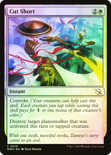 Cut Short\nMarch of the Machine\nSingle\nMagic The Gathering