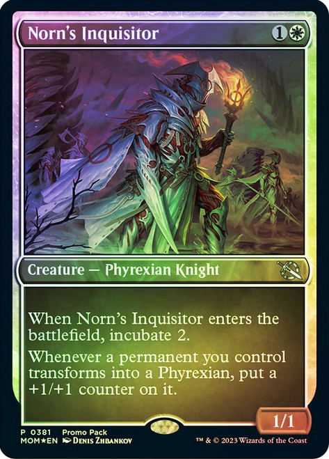 Norn's Inquisitor (Promo Pack) (March of the Machine)\nPromo: General\nSingle\nMagic The Gathering