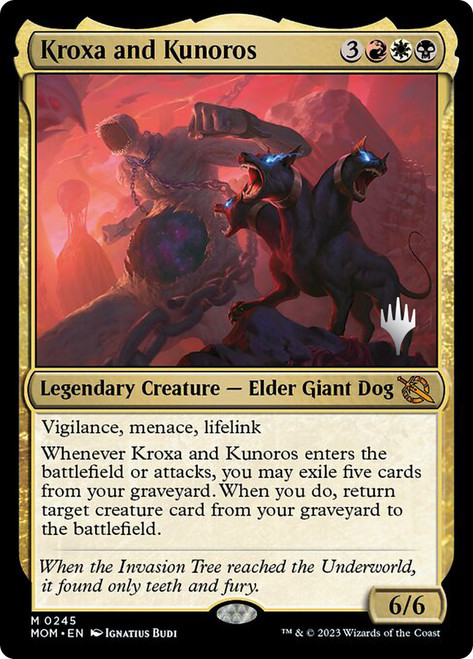 Kroxa and Kunoros (Promo Pack) (March of the Machine)\nPromo: Planeswalker Stamped\nSingle\nMagic The Gathering