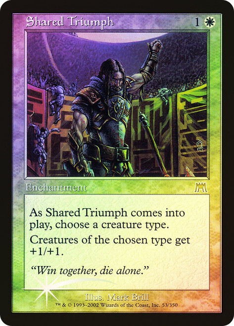 Shared Triumph\nOnslaught\nSingle\nMagic The Gathering