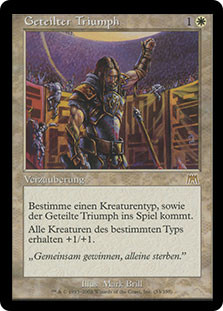 Shared Triumph
Onslaught - German
Single
Magic The Gathering