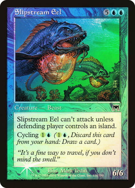 Slipstream Eel\nOnslaught\nSingle\nMagic The Gathering