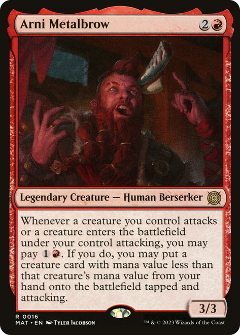 Arni Metalbrow\nMarch of the Machine: The Aftermath\nSingle\nMagic The Gathering