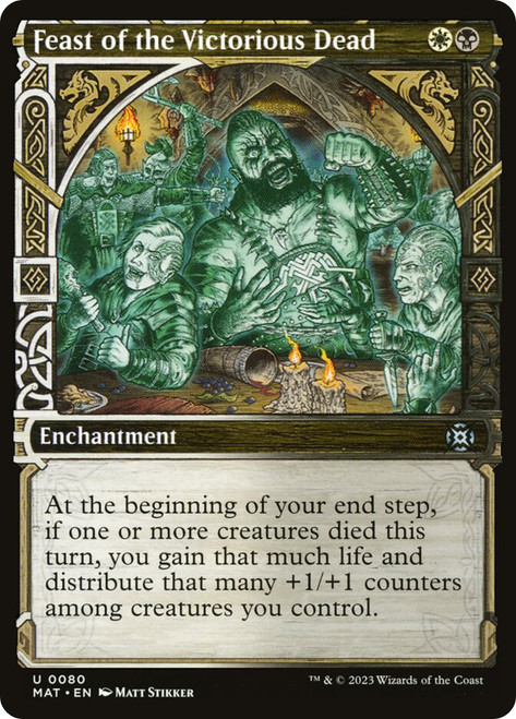 Feast of the Victorious Dead (Showcase)\nMarch of the Machine: The Aftermath - Variants\nSingle\nMagic The Gathering