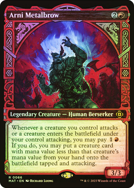 Arni Metalbrow (Showcase)\nMarch of the Machine: The Aftermath - Variants\nSingle\nMagic The Gathering