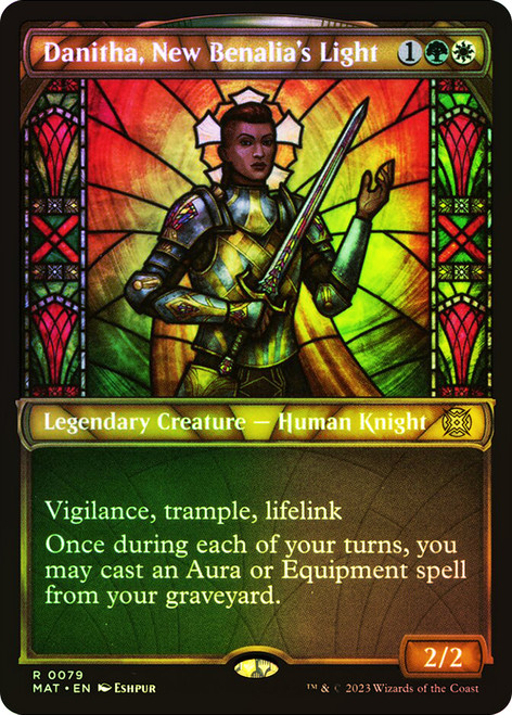 Danitha, New Benalia's Light (Showcase)\nMarch of the Machine: The Aftermath - Variants\nSingle\nMagic The Gathering