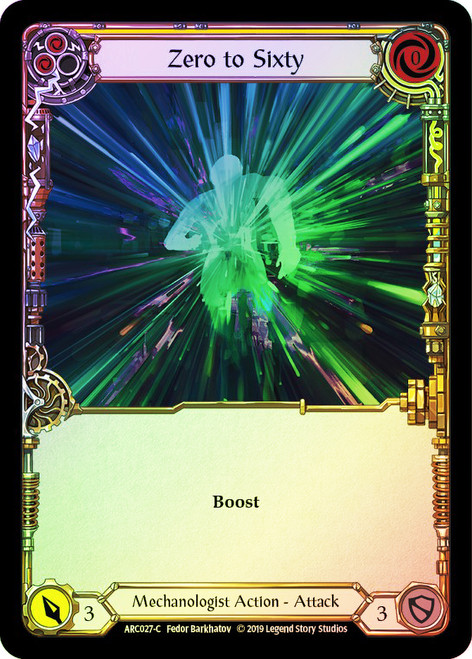 Zero to Sixty (Yellow) | Arcane Rising (Unlimited) | Star City Games