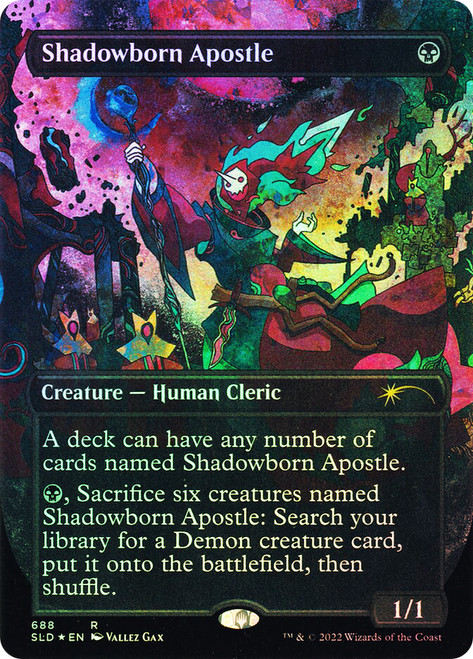Shadowborn Apostle (#0688)
Secret Lair Drop
Single
Magic: The Gathering