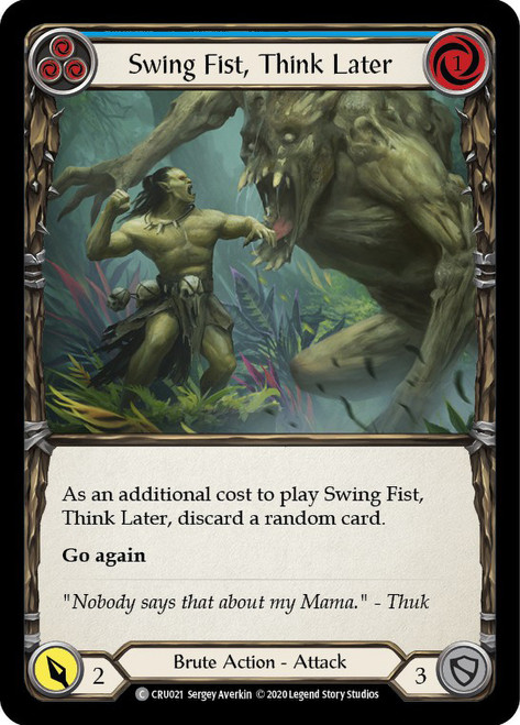Swing Fist, Think Later (Blue) Non-foil English