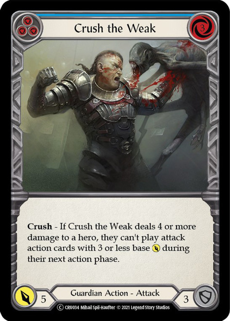 Crush the Weak (Blue) Non-foil English