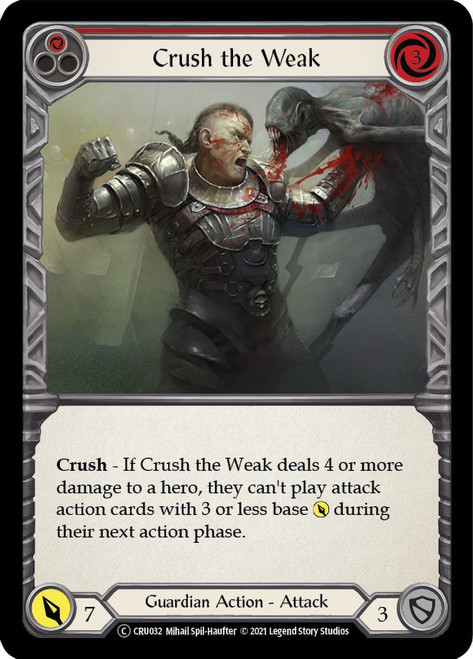 Crush the Weak (Red) Non-foil English